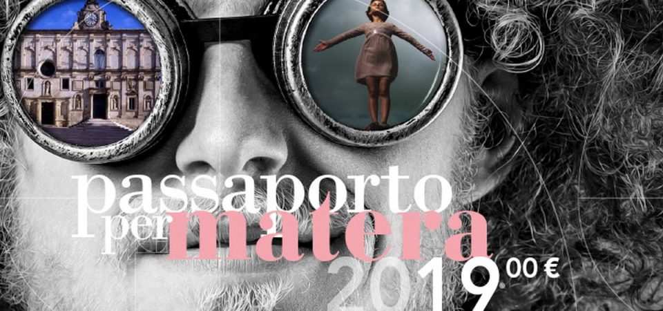 Passaporto culturale per Matera 2019